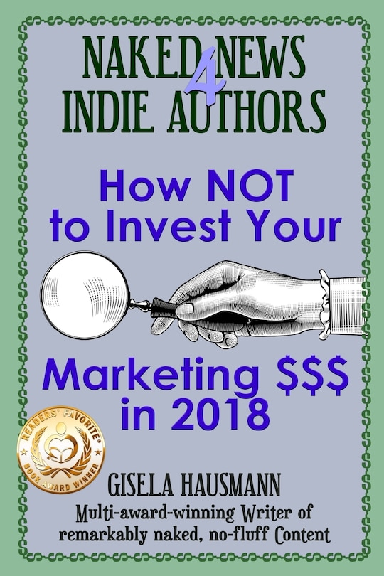 Couverture_Naked News for Indie Authors How NOT to Invest Your Marketing $$$