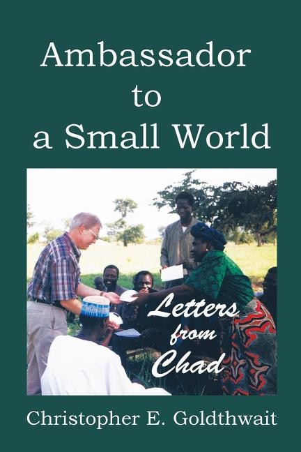 Front cover_AMBASSADOR TO A SMALL WORLD