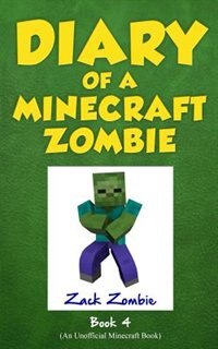 Front cover_Diary of a Minecraft Zombie Book 4
