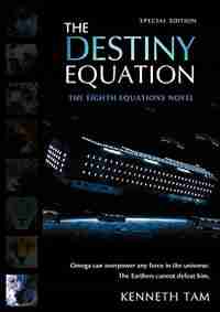 The Destiny Equation de Kenneth Tam