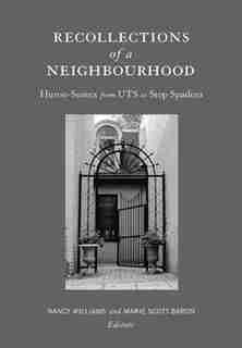 Recollections of a Neighbourhood by Nancy Williams