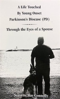 Front cover_A Life Touched by Young Onset Parkinson's Disease