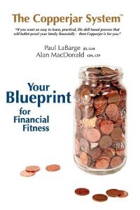 The Copperjar System: Your Blueprint For Financial Fitness (book + Workbook) - Canadian Edition