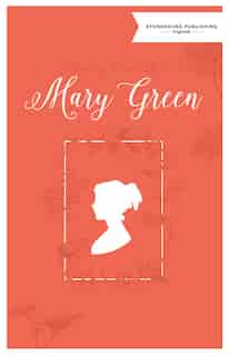 Mary Green by Melanie Kerr