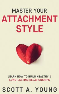Front cover_Master Your Attachment Style