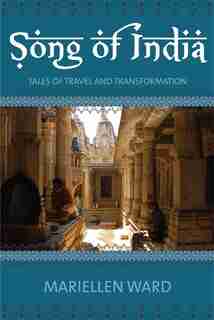 Song Of India by Mariellen Ward