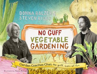 No Guff Vegetable Gardening