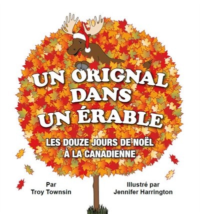Front cover_Un Orignal dans Un Erable