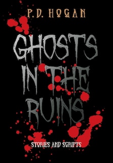 Front cover_Ghosts in the Ruins