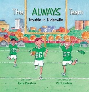 Trouble in Riderville: The ALWAYS Team #2