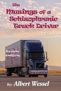 Couverture_The Musings of a Schizophrenic Truck Driver