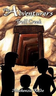 Couverture_The Adventurers Troll Creek