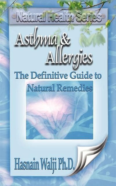 Couverture_Asthma And Allergies - The Definitive Guide To Natural Remedies