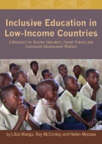 Front cover_Inclusive Education in Low-Income Countries. A resource book for teacher educators, parent trainers and community development