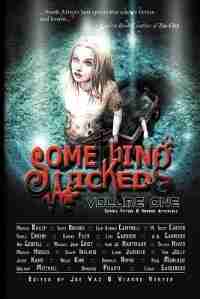 Something Wicked Anthology, Volume One by Joe Vaz