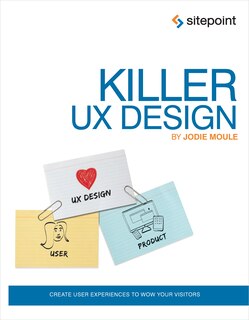 Front cover_Killer Ux Design