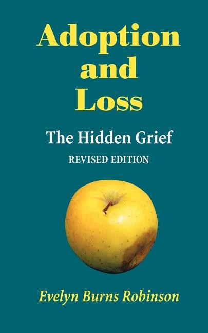 Front cover_Adoption and Loss - The Hidden Grief