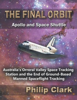 Couverture_The Final Orbit - Apollo and Space Shuttle