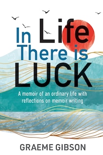 Front cover_In Life There is Luck