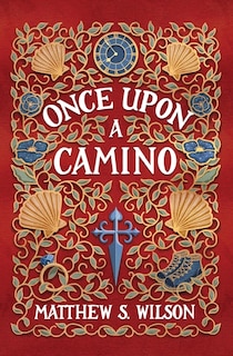 Front cover_Once Upon a Camino