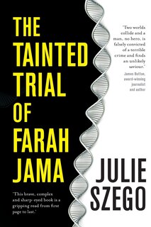 Front cover_The tainted trial of Farah Jama