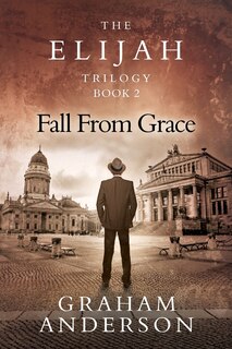 Front cover_The Elijah Trilogy Book Two