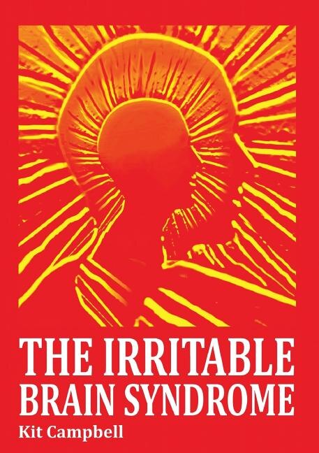 Front cover_The Irritable Brain Syndrome