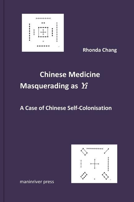 Front cover_Chinese Medicine Masquerading as Yi