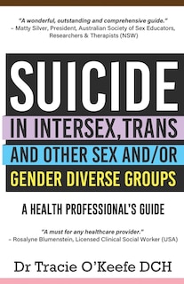 Couverture_Suicide in Intersex, Trans and Other Sex and/or Gender Diverse Groups