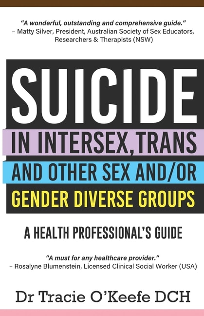 Couverture_Suicide in Intersex, Trans and Other Sex and/or Gender Diverse Groups