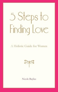 Couverture_5 Steps To Finding Love