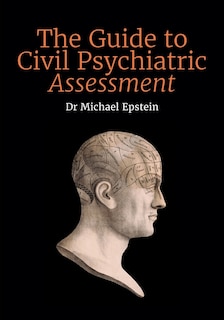 Couverture_The Guide to Civil Psychiatric Assessment