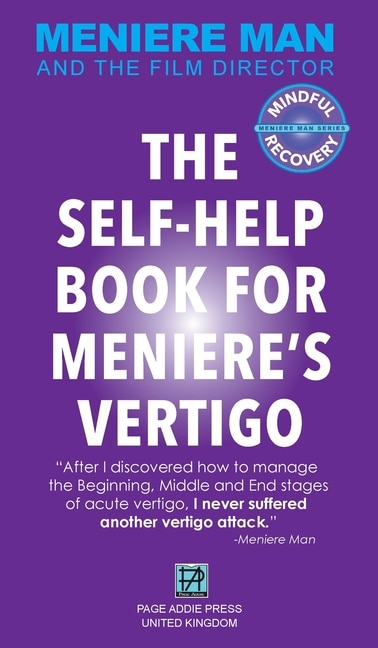 Front cover_Meniere Man. The Self-Help Book For Meniere's Vertigo.