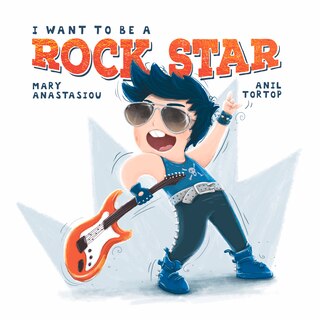 Front cover_I Want To Be A Rock Star