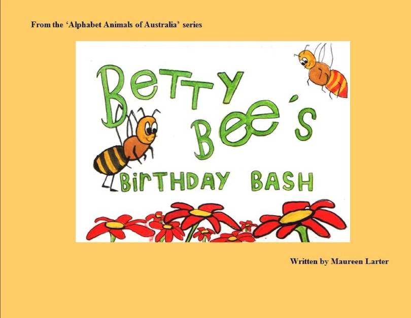 Front cover_Betty Bee's Birthday Bash
