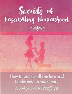 Couverture_Secrets Of Fascinating Womanhood