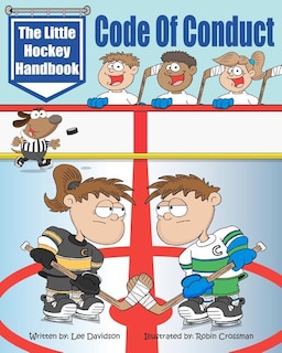 The Little Hockey Handbook: Code of Conduct