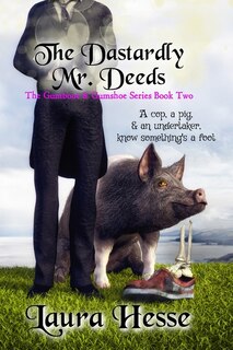 Front cover_The Dastardly Mr. Deeds