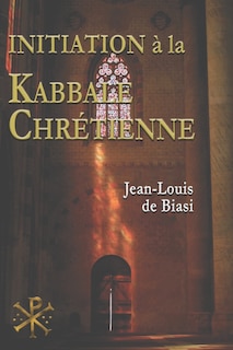 Front cover_Initiation à la Kabbale chrétienne