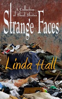 Front cover_Strange Faces