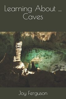 Front cover_Learning About Caves