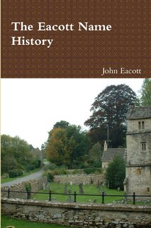 Front cover_The Eacott Name History