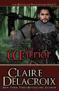 The Warrior by Claire Delacroix
