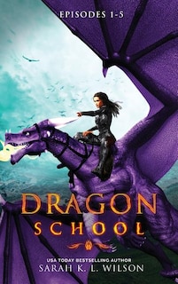 Dragon School: Episodes 1-5