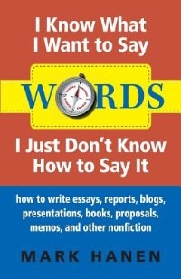 Front cover_Words - I Know What I Want To Say - I Just Don't Know How To Say It