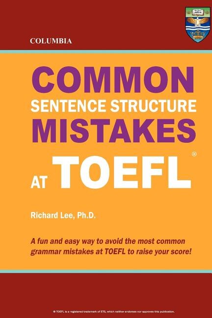 Front cover_Columbia Common Sentence Structure Mistakes at TOEFL