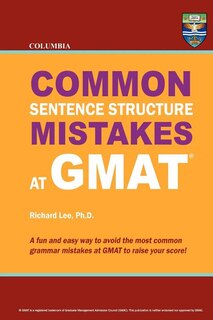 Front cover_Columbia Common Sentence Structure Mistakes at GMAT