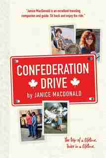 Confederation Drive by Janice MacDonald