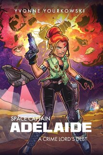 Front cover_Space Captain Adelaide