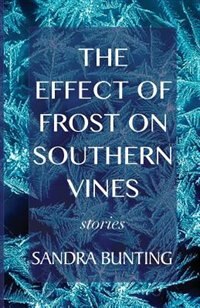 Front cover_The Effect of Frost on Southern Vines